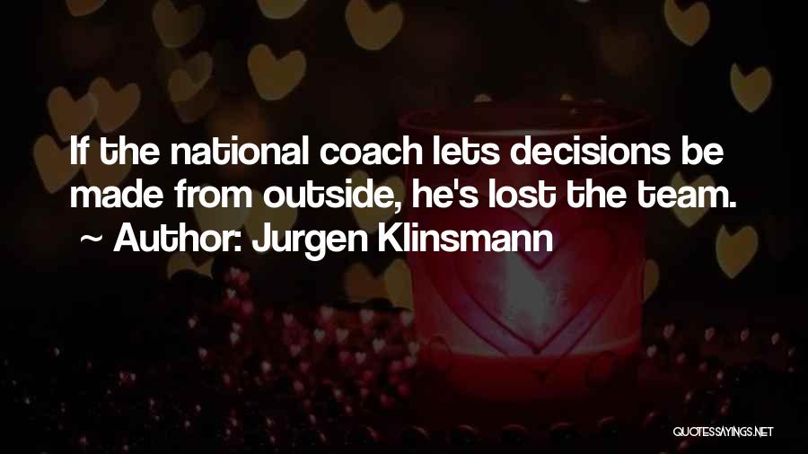 Jurgen Klinsmann Quotes 75189
