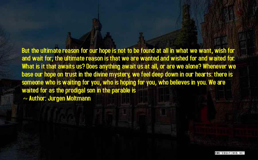 Jurgen Moltmann Quotes 1359635