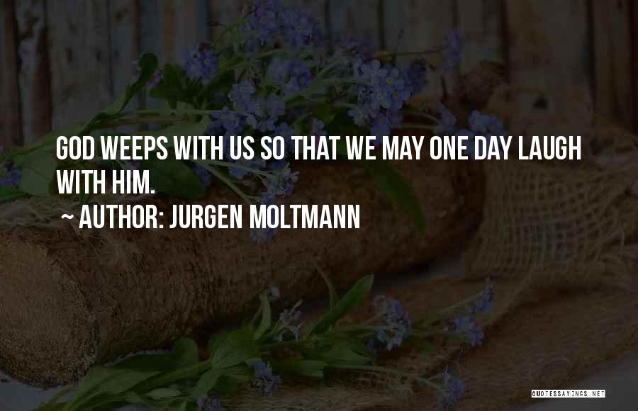 Jurgen Moltmann Quotes 686948