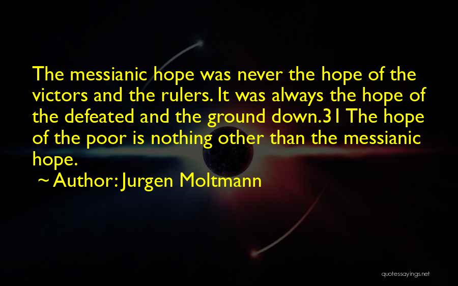 Jurgen Moltmann Quotes 733399