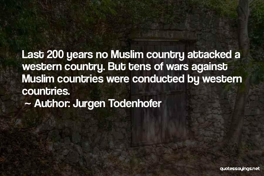 Jurgen Todenhofer Quotes 890471