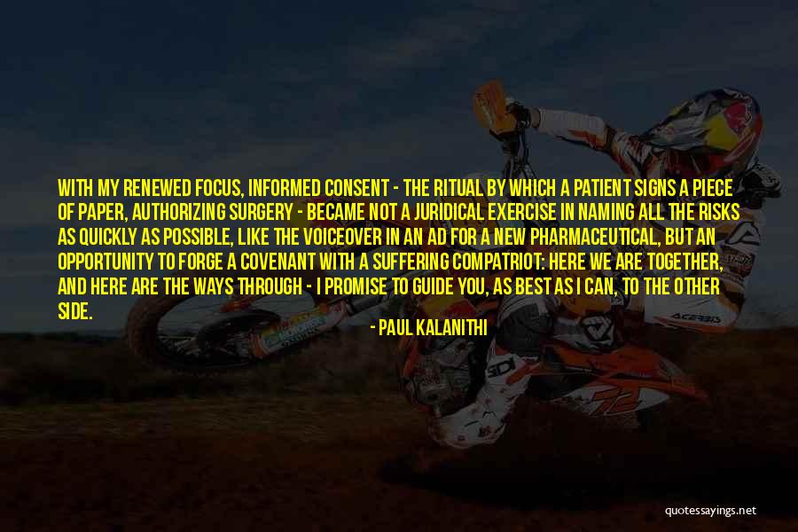 Juridical Quotes By Paul Kalanithi Juridical Quotes By Paul Kalanithi