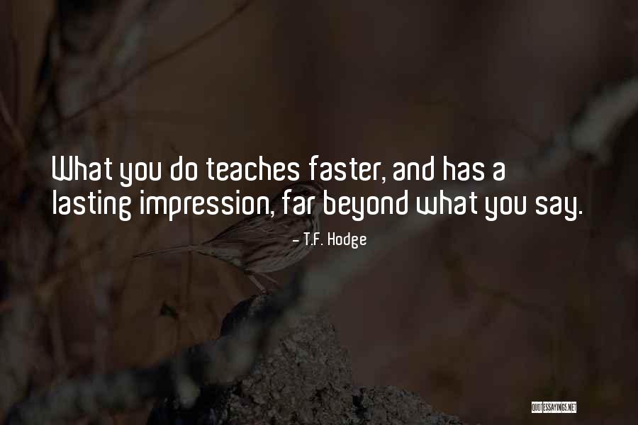 Jurisdiccional Significado Quotes By T.F. Hodge Jurisdiccional Significado Quotes By T.F. Hodge