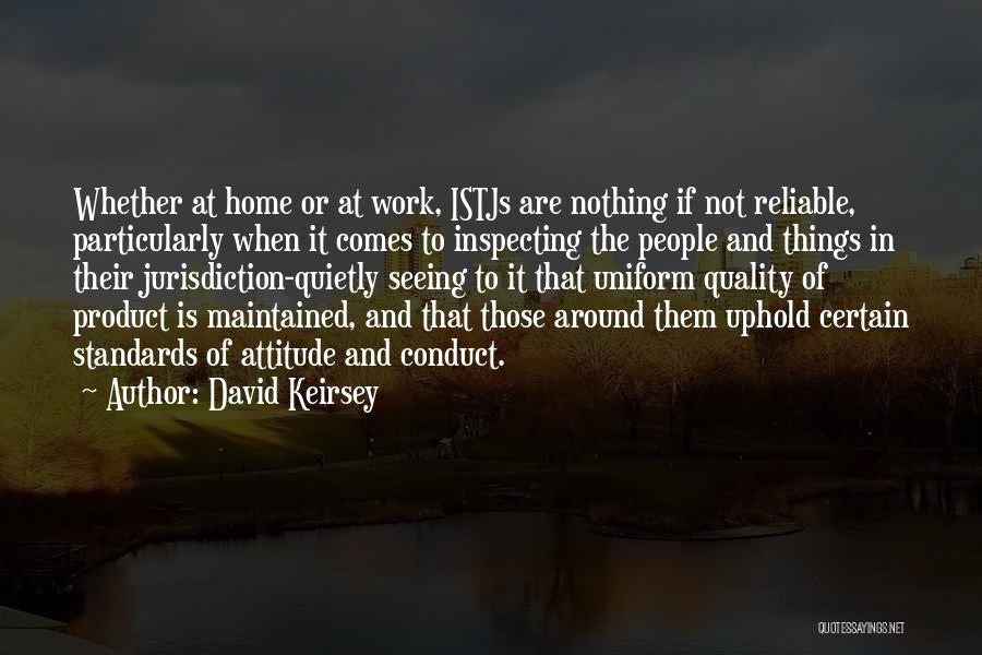 Jurisdiction Quotes By David Keirsey