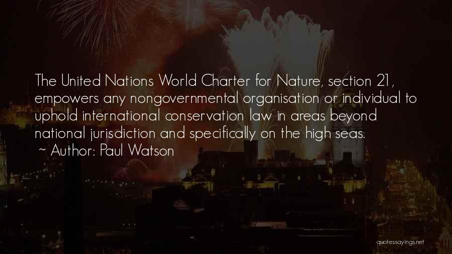 Jurisdiction Quotes By Paul Watson