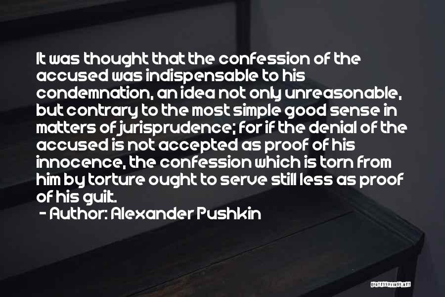 Jurisprudence Quotes By Alexander Pushkin
