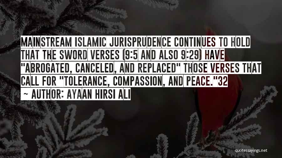 Jurisprudence Quotes By Ayaan Hirsi Ali