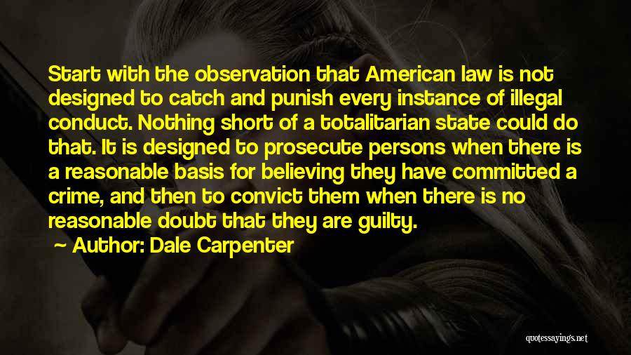 Jurisprudence Quotes By Dale Carpenter