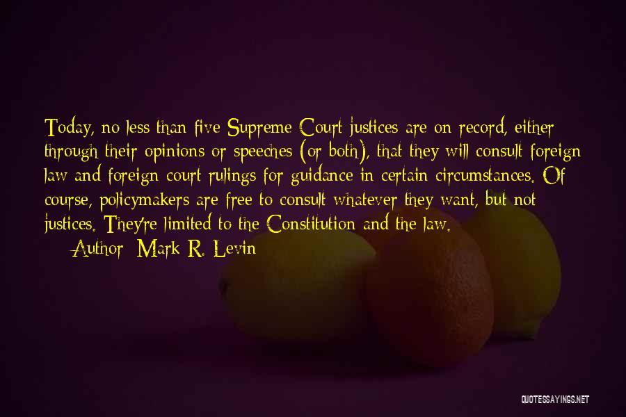 Jurisprudence Quotes By Mark R. Levin