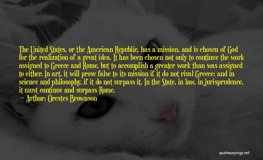 Jurisprudence Quotes By Orestes Brownson