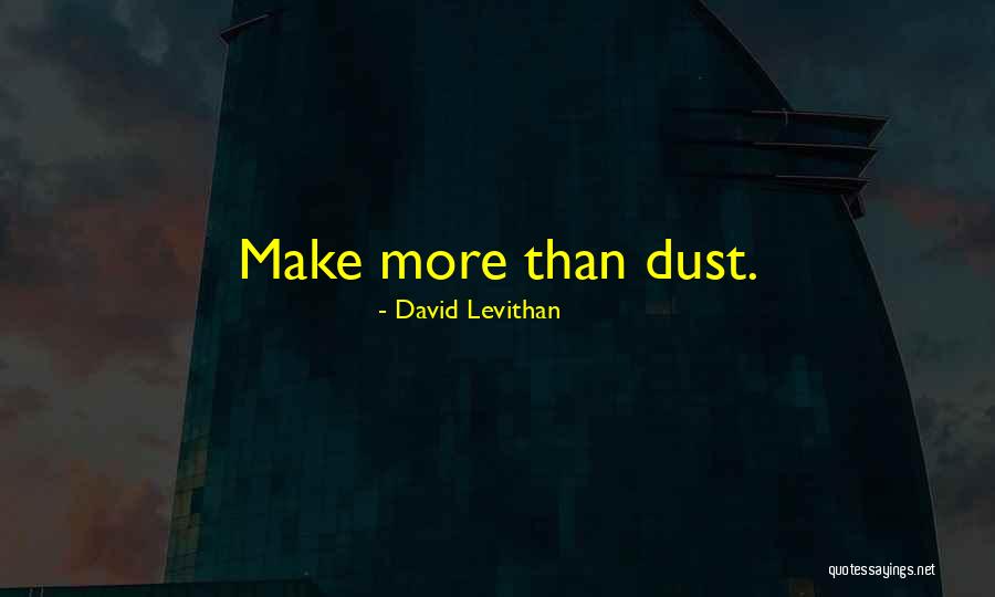 Juristic Representative Quotes By David Levithan