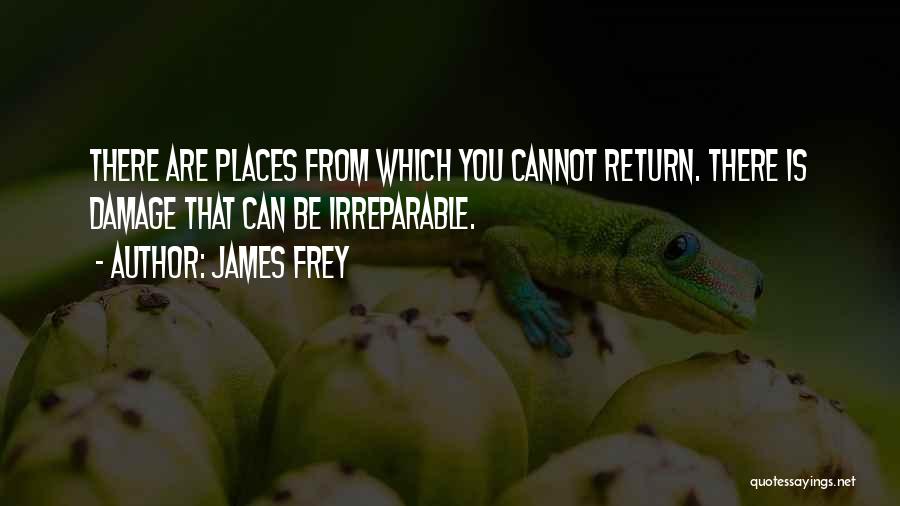 Jurkute Sirvaitis Quotes By James Frey