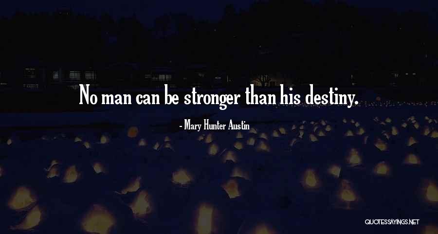 Jurkute Sirvaitis Quotes By Mary Hunter Austin