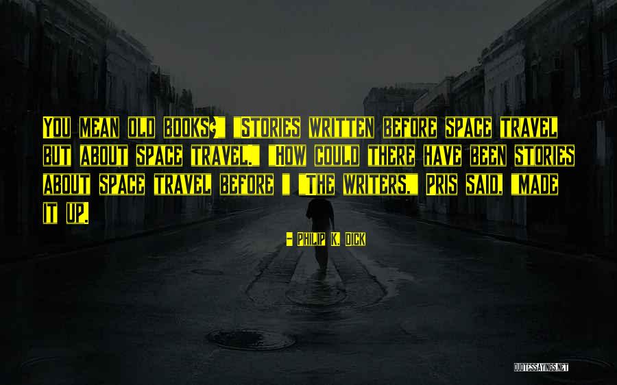 Jurnalisme Komunitas Quotes By Philip K. Dick Jurnalisme Komunitas Quotes By Philip K. Dick