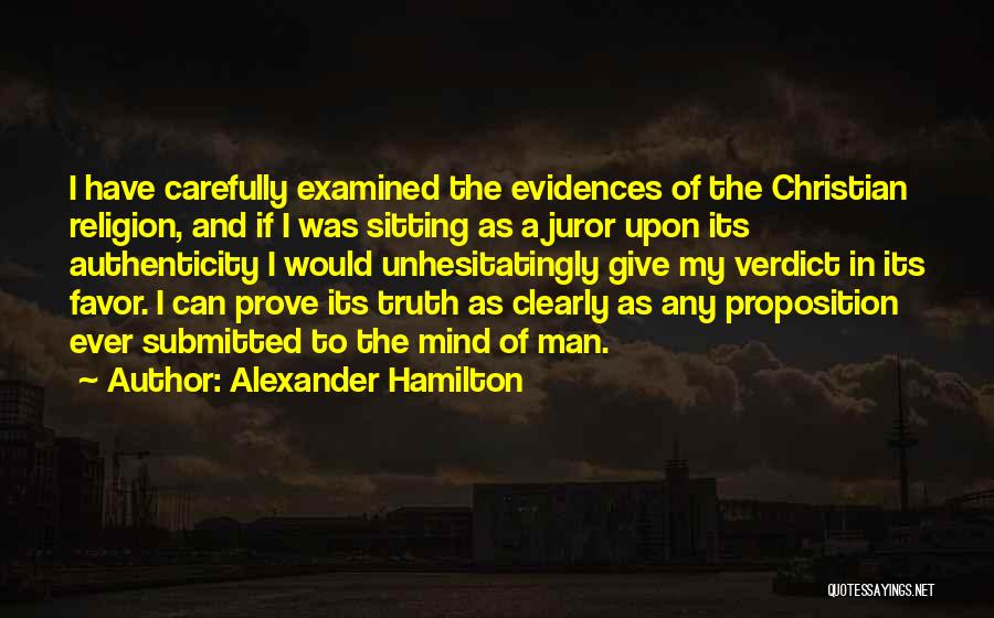Juror 4 Quotes By Alexander Hamilton