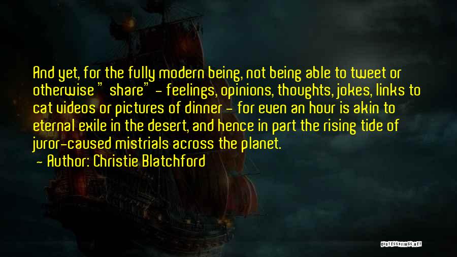 Juror 4 Quotes By Christie Blatchford