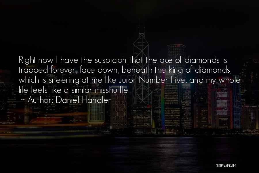 Juror 5 Quotes By Daniel Handler