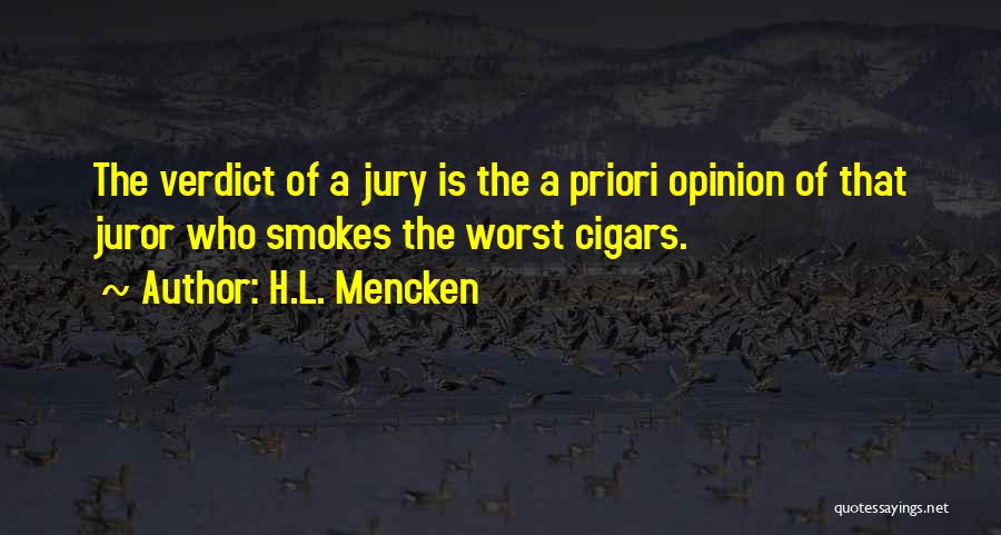 Juror 5 Quotes By H.L. Mencken