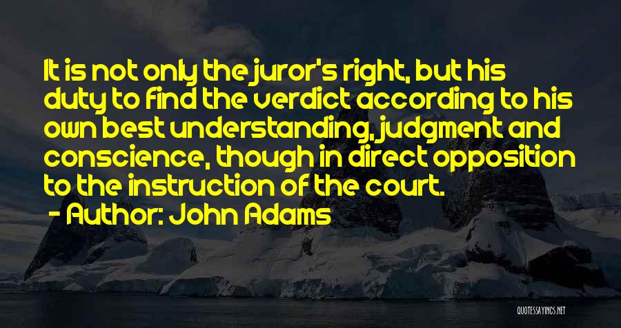 Juror 9 Quotes By John Adams