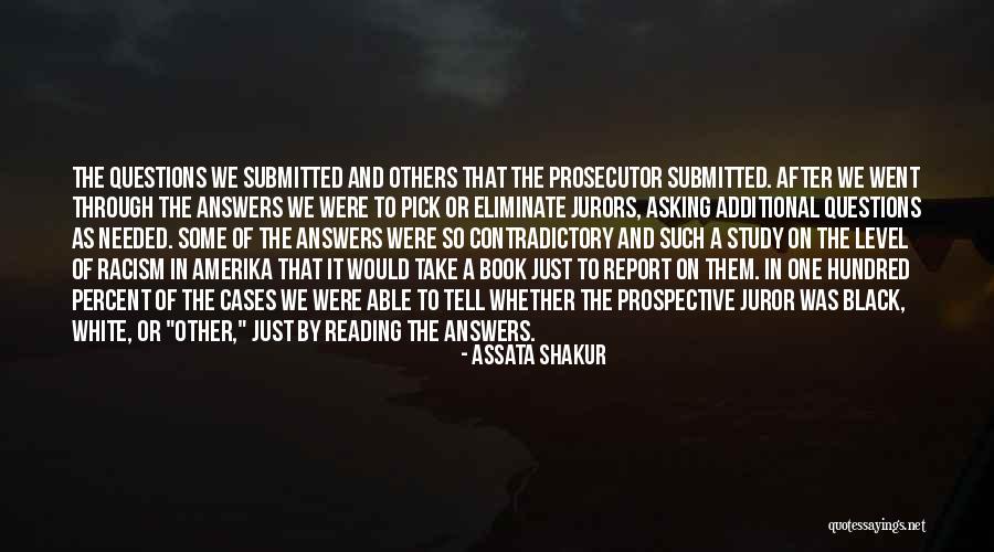Jurors Questions Quotes By Assata Shakur Jurors Questions Quotes By Assata Shakur