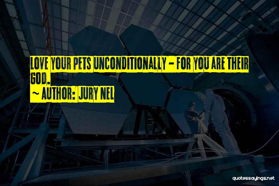 Jury Nel Quotes 1170042 Jury Nel Quotes 1170042