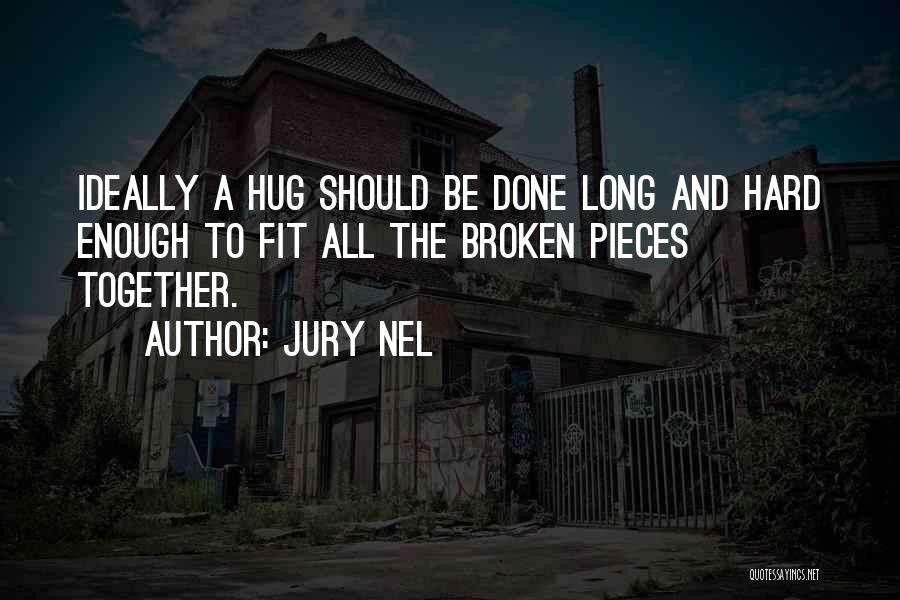 Jury Nel Quotes 300613 Jury Nel Quotes 300613
