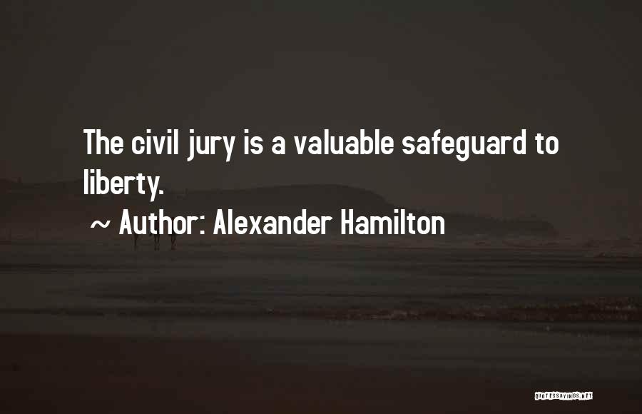 Jury Quotes By Alexander Hamilton