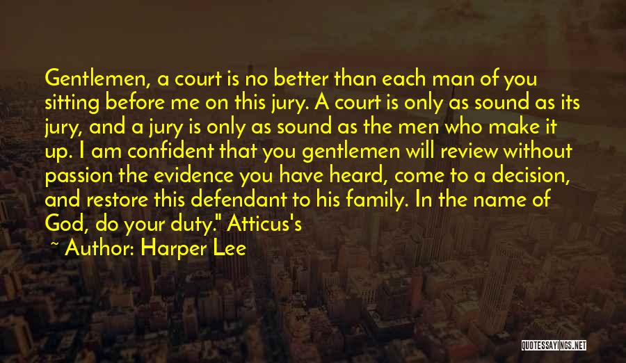 Jury Quotes By Harper Lee