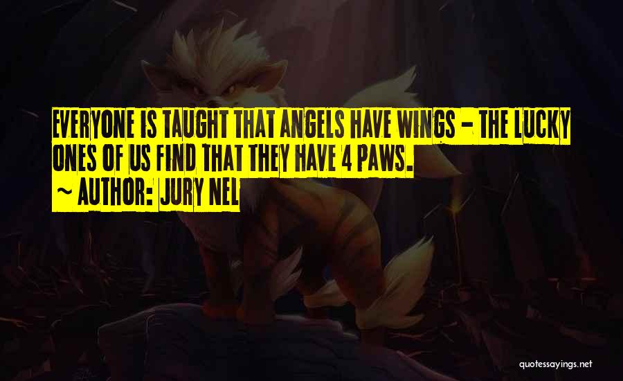 Jury Quotes By Jury Nel