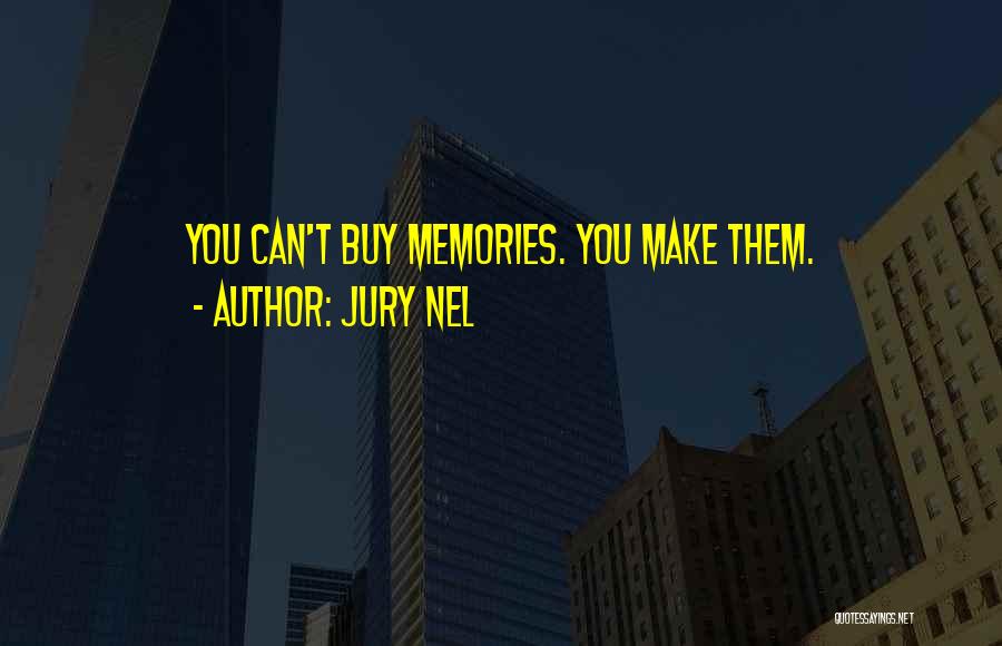 Jury Quotes By Jury Nel