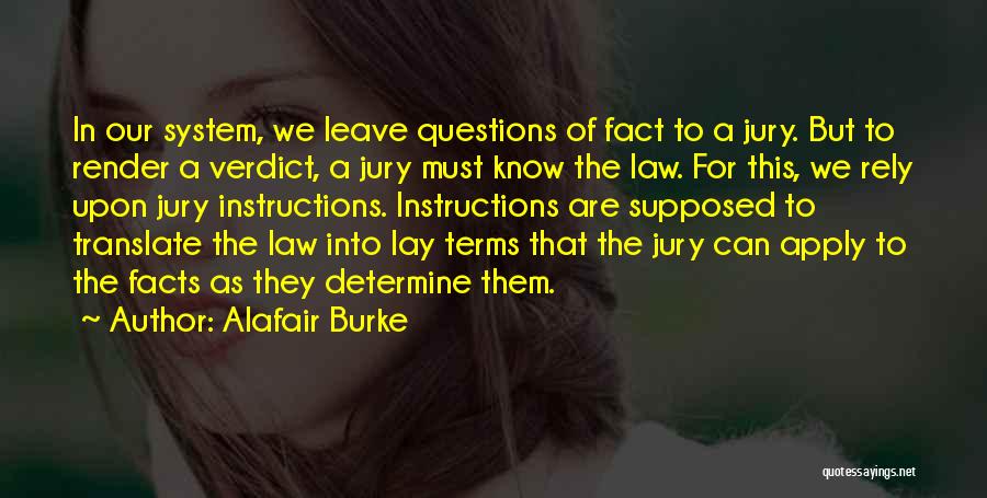 Jury Verdict Quotes By Alafair Burke