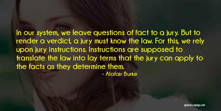 Jury Verdict Quotes By Alafair Burke