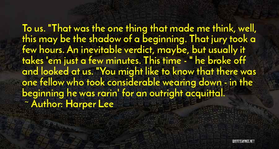 Jury Verdict Quotes By Harper Lee