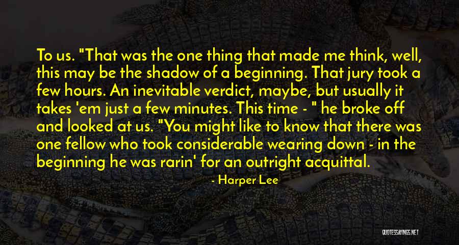 Jury Verdict Quotes By Harper Lee