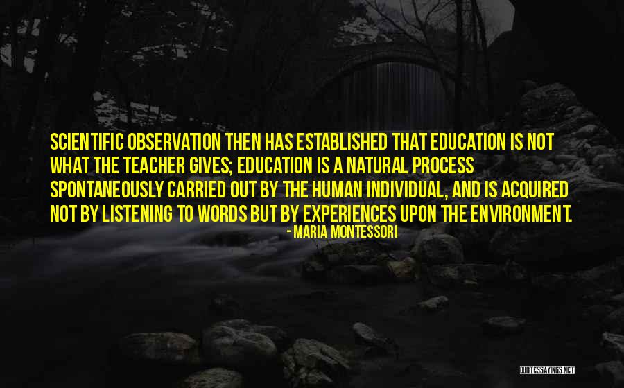 Juselius S Ti Quotes By Maria Montessori Juselius S Ti Quotes By Maria Montessori