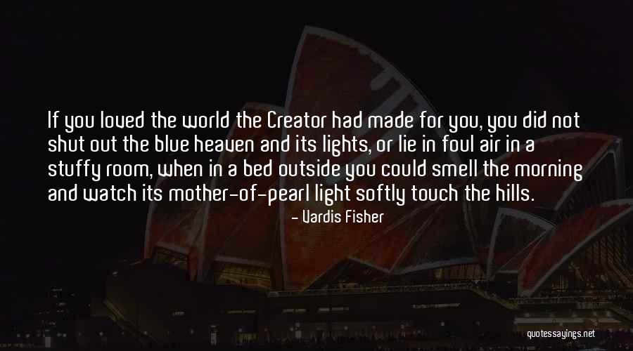 Jusoh Kelong Quotes By Vardis Fisher Jusoh Kelong Quotes By Vardis Fisher