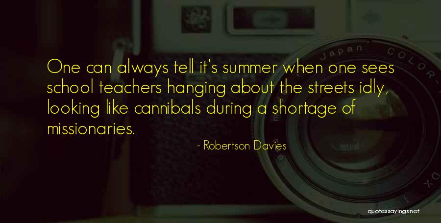 Jusoney Quotes By Robertson Davies Jusoney Quotes By Robertson Davies
