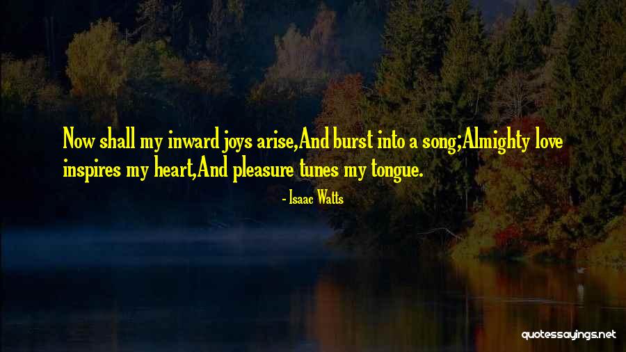 Jusquau Quotes By Isaac Watts Jusquau Quotes By Isaac Watts