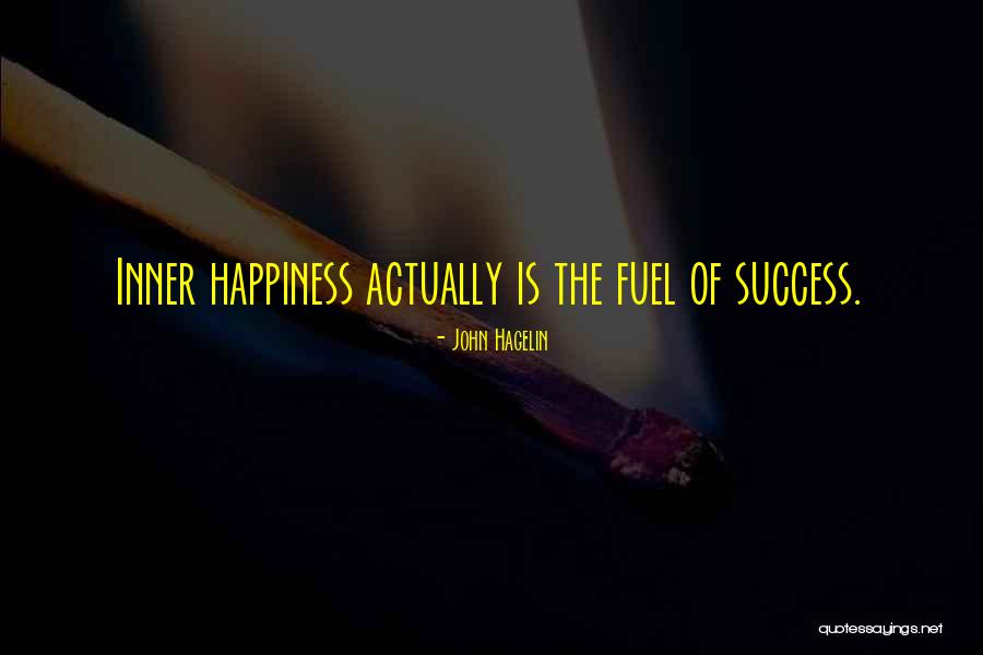 Jusquen Enfer Quotes By John Hagelin Jusquen Enfer Quotes By John Hagelin