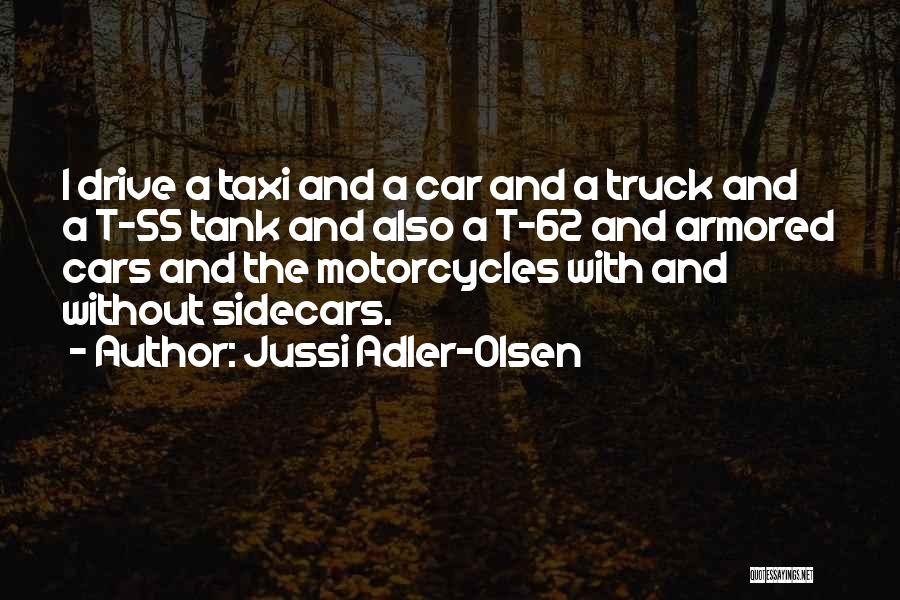 Jussi Adler-Olsen Quotes 654799