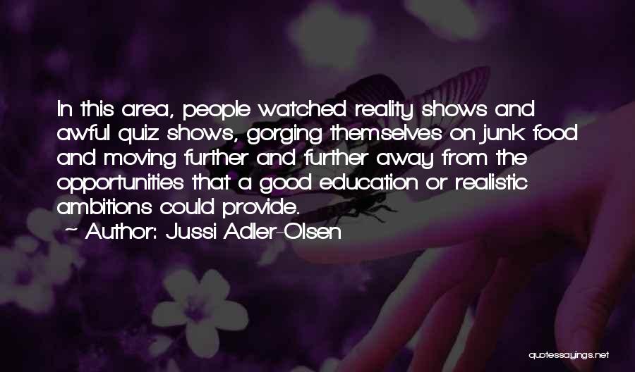 Jussi Adler-Olsen Quotes 883983