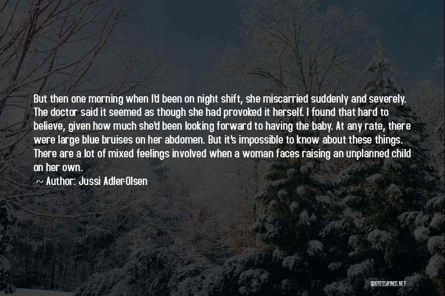 Jussi Adler-Olsen Quotes 901031