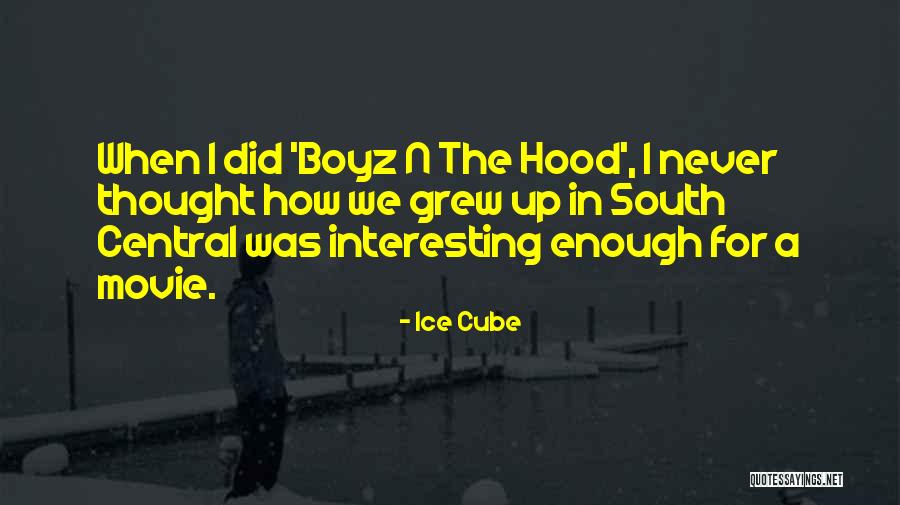 Just 3 Boyz Quotes By Ice Cube