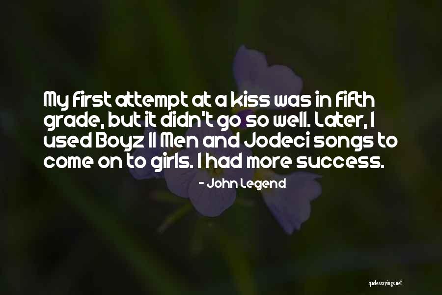 Just 3 Boyz Quotes By John Legend