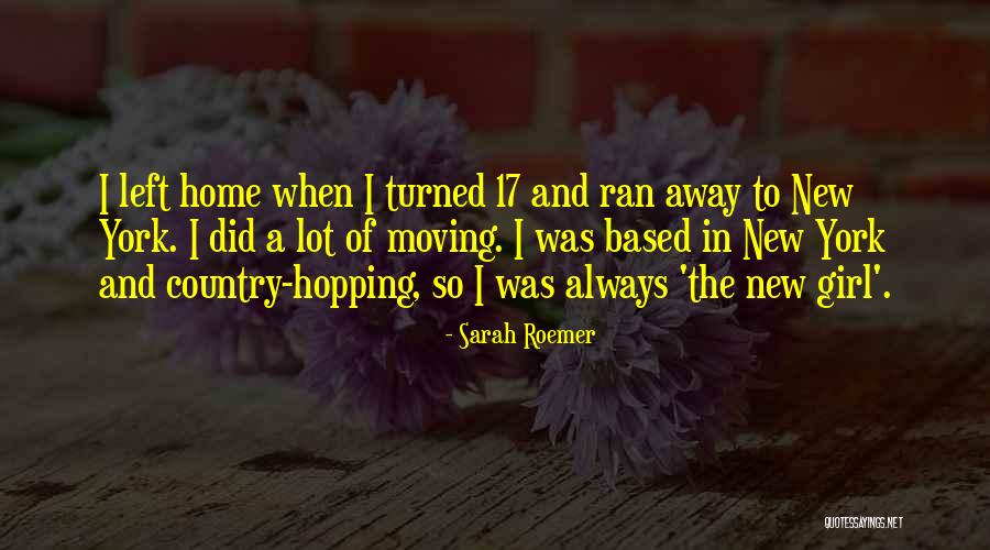 Just A Country Girl Quotes By Sarah Roemer