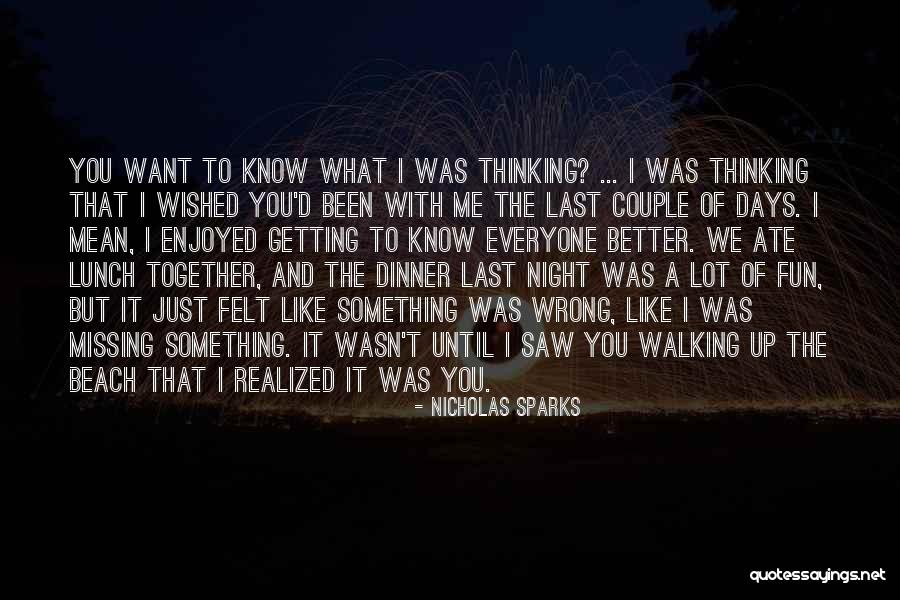 Just A Couple Of Days Quotes By Nicholas Sparks Just A Couple Of Days Quotes By Nicholas Sparks