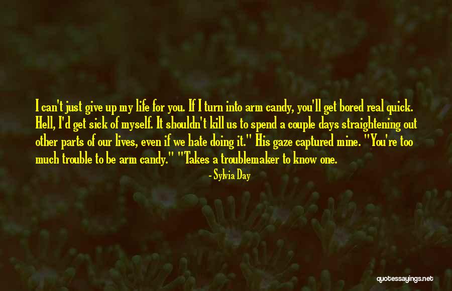 Just A Couple Of Days Quotes By Sylvia Day Just A Couple Of Days Quotes By Sylvia Day