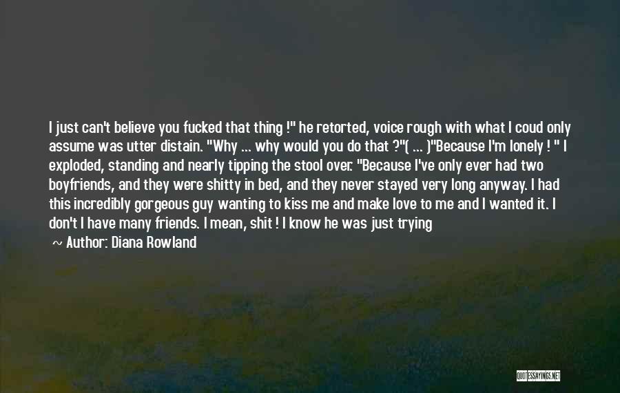 Just A Few Friends Quotes By Diana Rowland