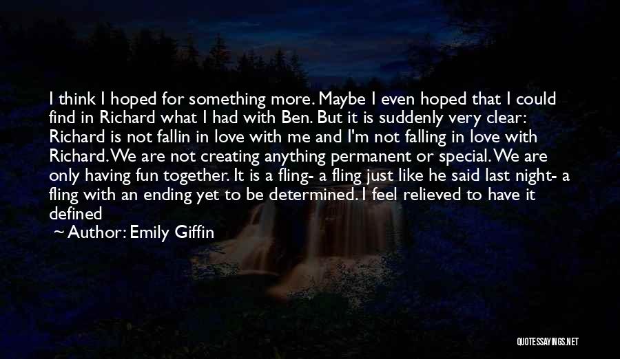 Just A Fling Quotes By Emily Giffin