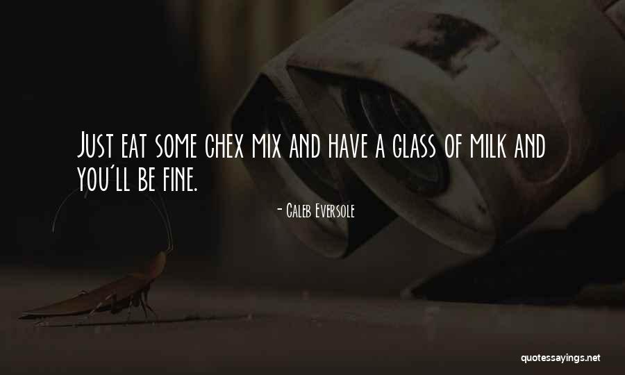 Just A Good Quote Quotes By Caleb Eversole Just A Good Quote Quotes By Caleb Eversole